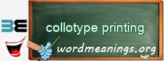 WordMeaning blackboard for collotype printing
